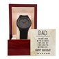 Dad Birthday Gift Wooden Watch - Loved You My Whole Life Message Card Gift Box - Mallard Moon Gift Shop