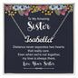 To My Amazing Sister - Distance Never Separates Two Hearts - Personalized Name Necklace - Mallard Moon Gift Shop