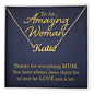 To An Amazing Mum Personalized Name Necklace - Mallard Moon Gift Shop