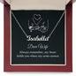 Dear Wife Always Remember Personalized Name Necklace - Mallard Moon Gift Shop