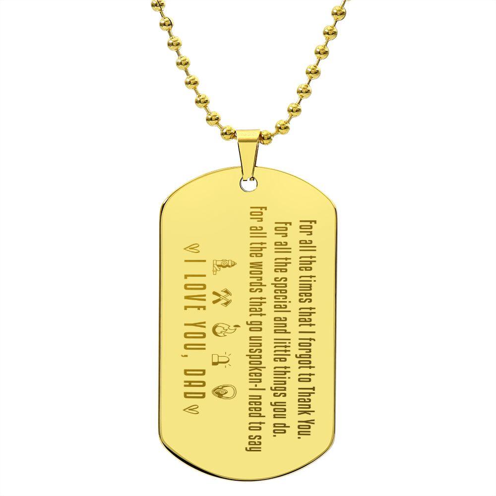 To My Firefighter Dad Engraved Dog Tag Necklace - Mallard Moon Gift Shop