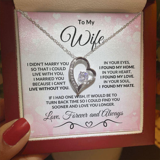 To My Wife - I Found My Love - Heart Pendant Necklace with Message Card and Gift Box - Mallard Moon Gift Shop