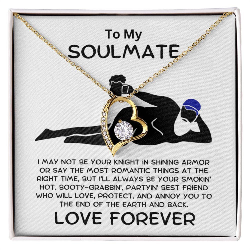 To My Soulmate - Smokin' Hot Valentine - Forever Love Pendant Necklace - Mallard Moon Gift Shop