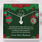 To My Wife - You are all I ever need - Pendant Necklace - Mallard Moon Gift Shop