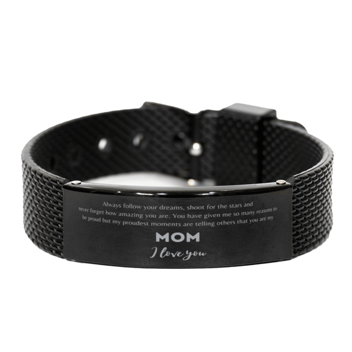 Black Shark Mesh Bracelet for Mom Present, Mom Always follow your dreams, never forget how amazing you are, Mom Birthday Christmas Gifts Jewelry for Girls Boys Teen Men Women - Mallard Moon Gift Shop