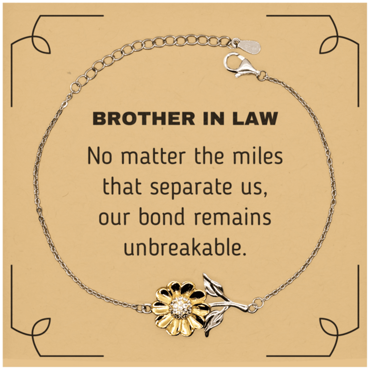 Brother In Law Long Distance Relationship Gifts, No matter the miles that separate us, Cute Love Sunflower Bracelet For Brother In Law, Birthday Christmas Unique Gifts For Brother In Law - Mallard Moon Gift Shop