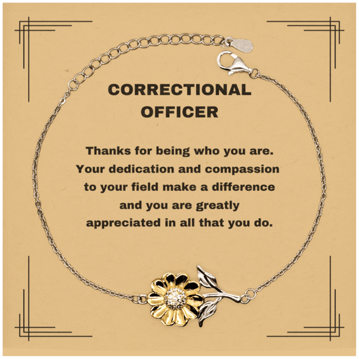 Correctional Officer Sunflower Bracelet - Thanks for being who you are - Birthday Christmas Jewelry Gifts Coworkers Colleague Boss - Mallard Moon Gift Shop