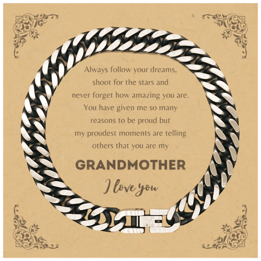 Cuban Link Chain Bracelet for Grandmother Present, Grandmother Always follow your dreams, never forget how amazing you are, Grandmother Birthday Christmas Gifts Jewelry for Girls Boys Teen Men Women - Mallard Moon Gift Shop