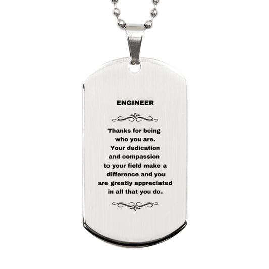Engineer Silver Dog Tag Necklace Engraved Bracelet - Thanks for being who you are - Birthday Christmas Jewelry Gifts Coworkers Colleague Boss - Mallard Moon Gift Shop