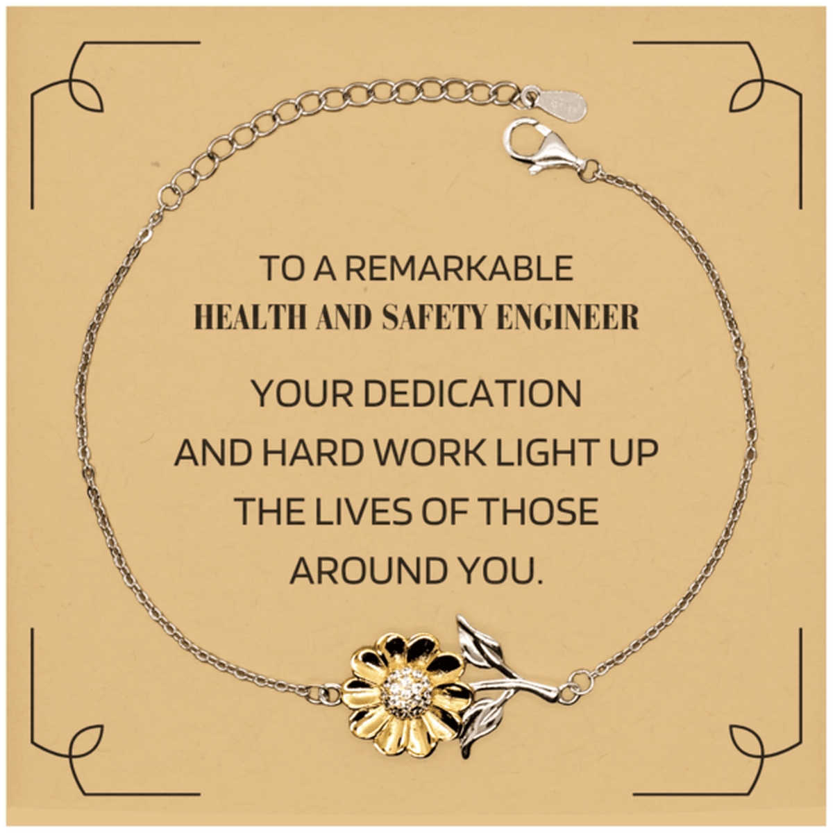 Remarkable Health and Safety Engineer Gifts, Your dedication and hard work, Inspirational Birthday Christmas Unique Sunflower Bracelet For Health and Safety Engineer, Coworkers, Men, Women, Friends - Mallard Moon Gift Shop