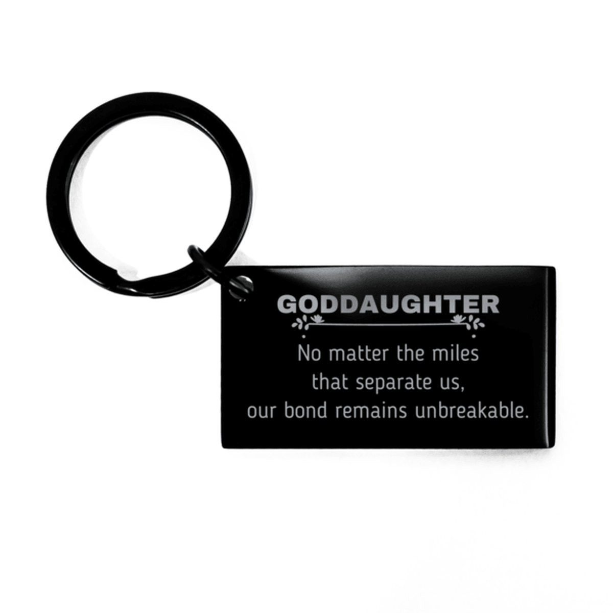 Goddaughter Long Distance Relationship Gifts, No matter the miles that separate us, Cute Love Keychain For Goddaughter, Birthday Christmas Unique Gifts For Goddaughter - Mallard Moon Gift Shop