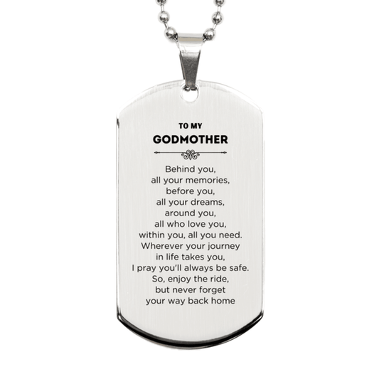 Godmother Silver Dog Tag NecklaceBirthday Christmas Unique Gifts Behind you, all your memories, before you, all your dreams - Mallard Moon Gift Shop