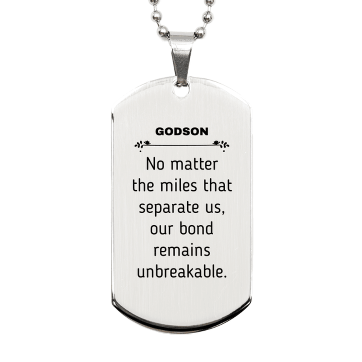 Godson Long Distance Relationship Gifts, No matter the miles that separate us, Cute Love Silver Dog Tag For Godson, Birthday Christmas Unique Gifts For Godson - Mallard Moon Gift Shop
