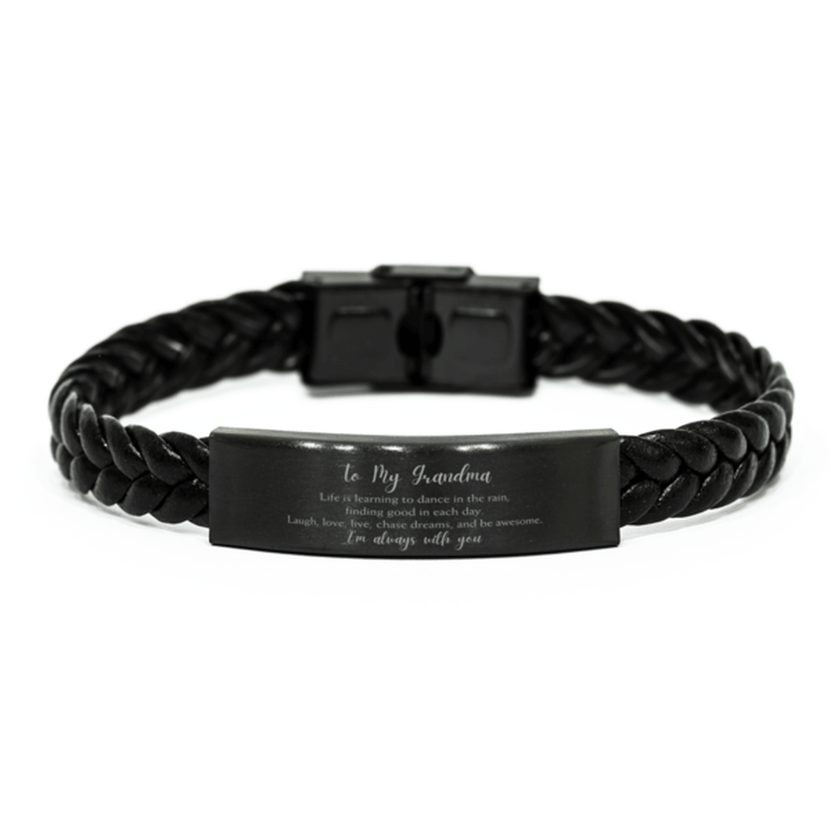 Grandma Christmas Perfect Gifts, Grandma Braided Leather Bracelet, Motivational Grandma Engraved Gifts, Birthday Gifts For Grandma, To My Grandma Life is learning to dance in the rain, finding good in each day. I'm always with you - Mallard Moon Gift Shop