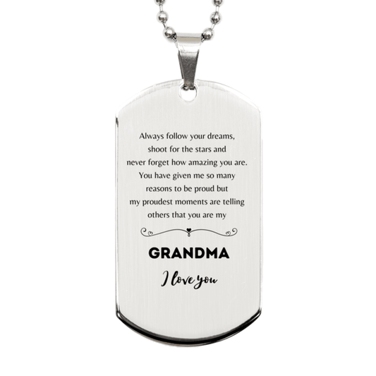 Grandma Silver Dog Tag Engraved Necklace - Always Follow your Dreams - Birthday, Christmas Holiday Jewelry Gift - Mallard Moon Gift Shop