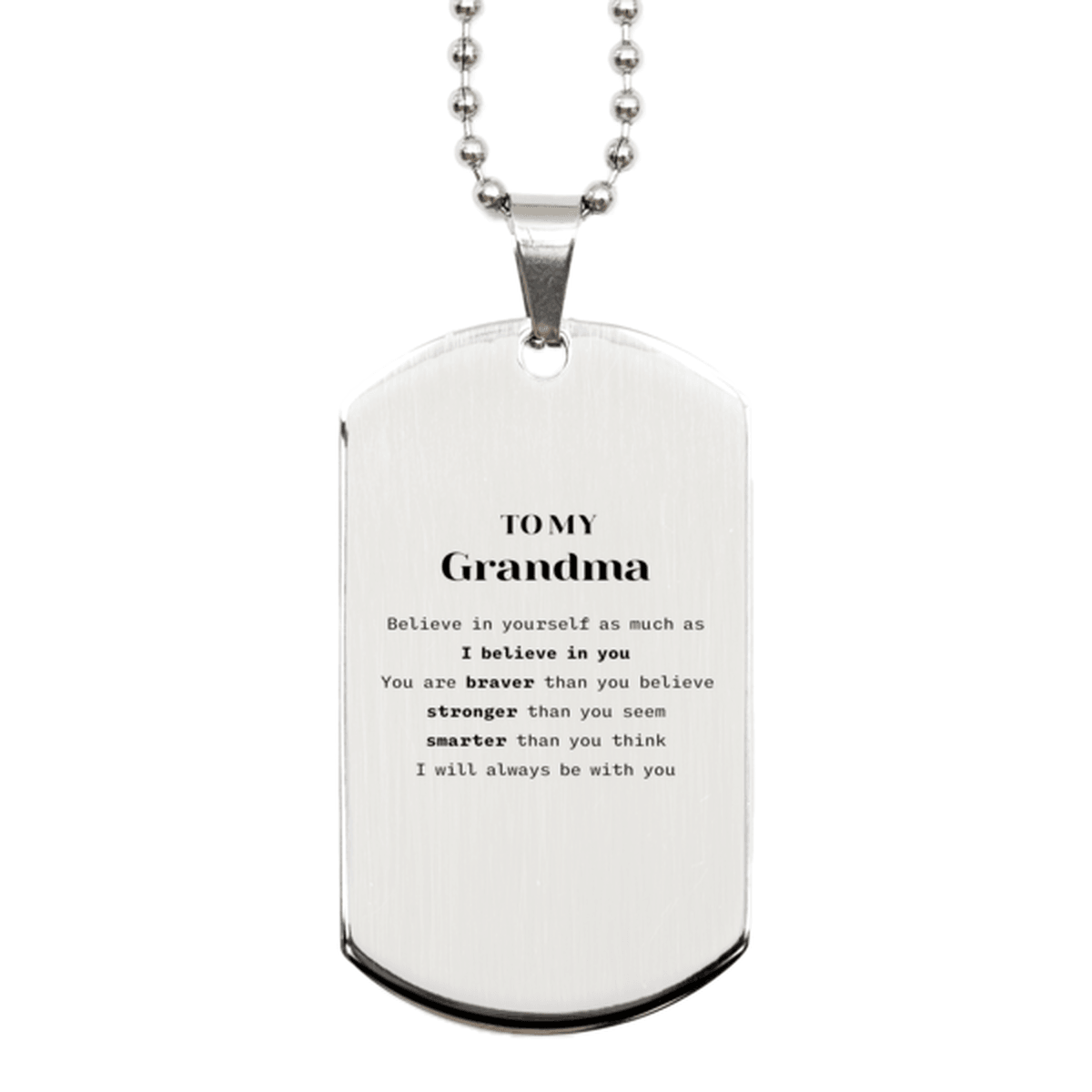 Grandma Silver Dog Tag Engraved Necklace - You are Braver than you Believe, Stronger than you Seem, Inspirational Birthday, Christmas Mother's Day Gifts - Mallard Moon Gift Shop