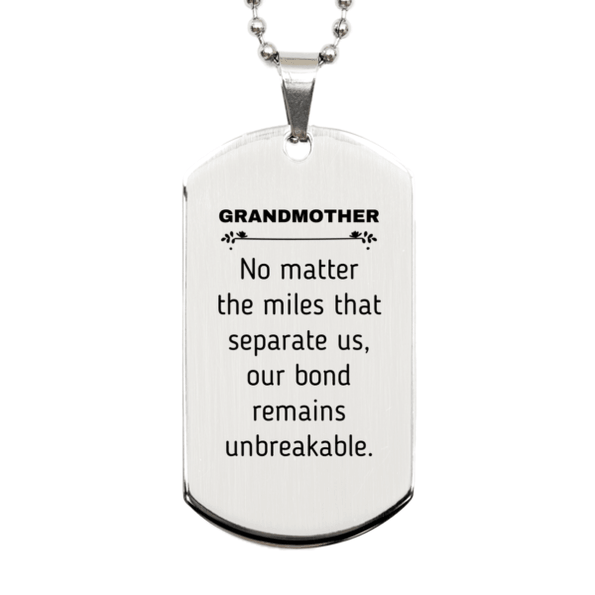 Grandmother Long Distance Relationship Gifts, No matter the miles that separate us, Cute Love Silver Dog Tag For Grandmother, Birthday Christmas Unique Gifts For Grandmother - Mallard Moon Gift Shop