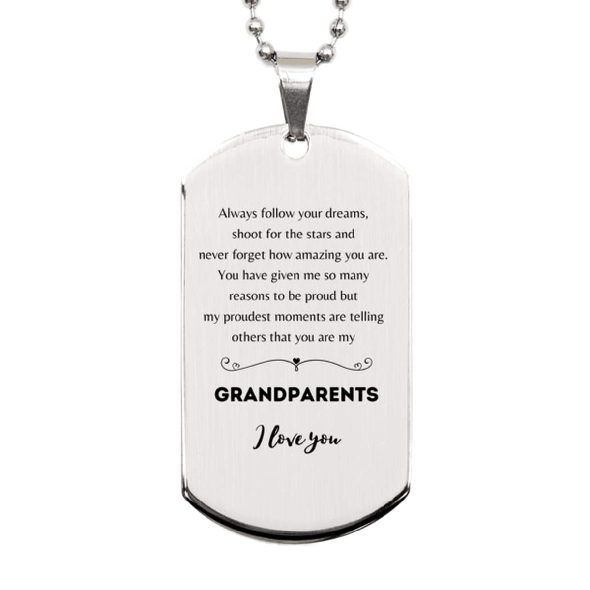 Grandparents Silver Dog Tag Engraved Necklace - Always Follow your Dreams - Birthday, Christmas Holiday Jewelry Gift - Mallard Moon Gift Shop