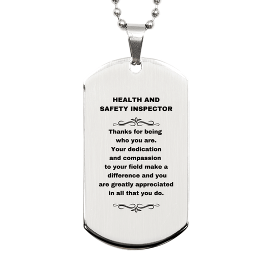 Health and Safety Inspector Silver Dog Tag Necklace Engraved Bracelet - Thanks for being who you are - Birthday Christmas Jewelry Gifts Coworkers Colleague Boss - Mallard Moon Gift Shop