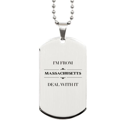 I'm from Massachusetts, Deal with it, Proud Massachusetts State Gifts, Massachusetts Silver Dog Tag Gift Idea, Christmas Gifts for Massachusetts People, Coworkers, Colleague - Mallard Moon Gift Shop