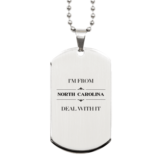 I'm from North Carolina, Deal with it, Proud North Carolina State Gifts, North Carolina Silver Dog Tag Gift Idea, Christmas Gifts for North Carolina People, Coworkers, Colleague - Mallard Moon Gift Shop
