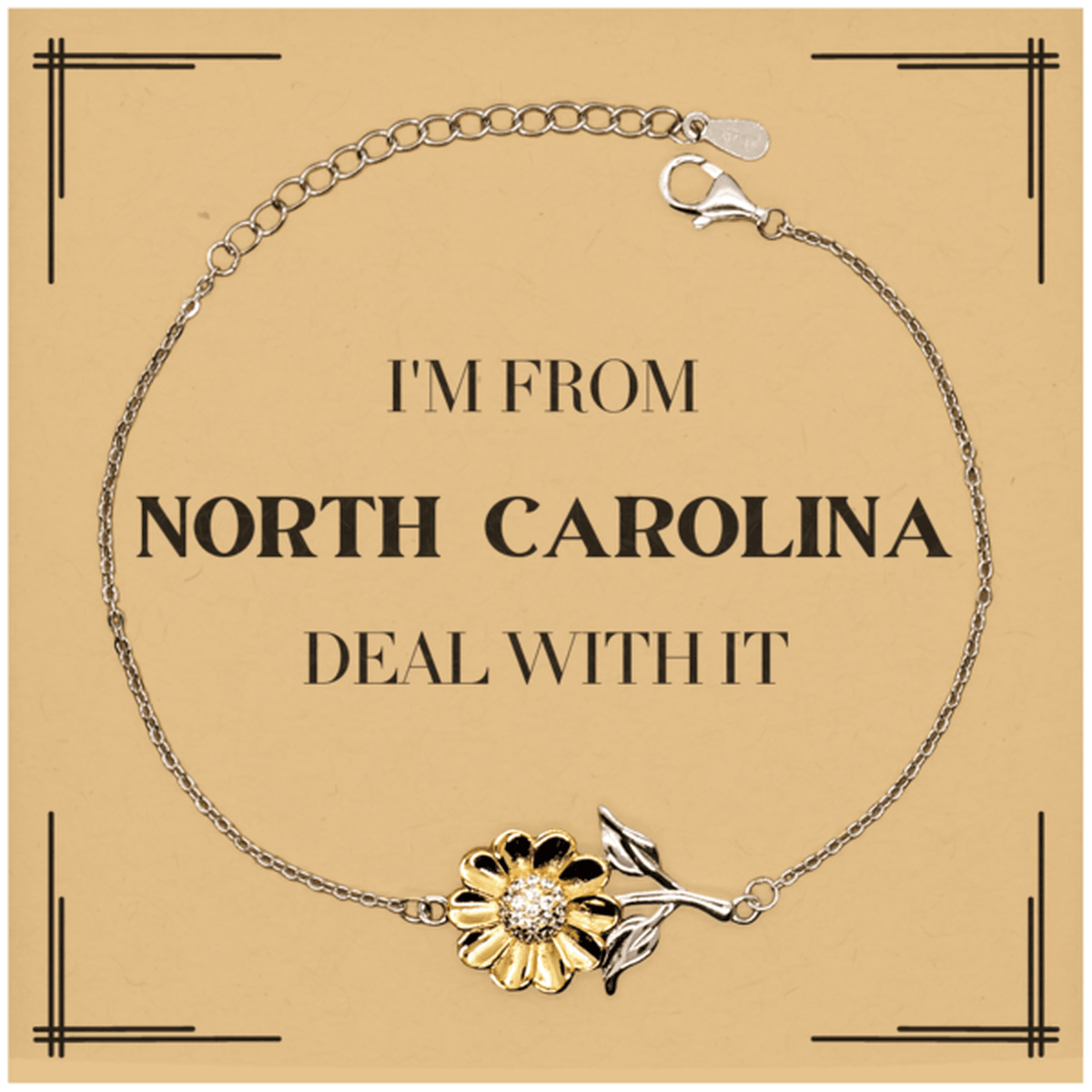 I'm from North Carolina, Deal with it, Proud North Carolina State Gifts, North Carolina Sunflower Bracelet Gift Idea, Christmas Gifts for North Carolina People, Coworkers, Colleague - Mallard Moon Gift Shop