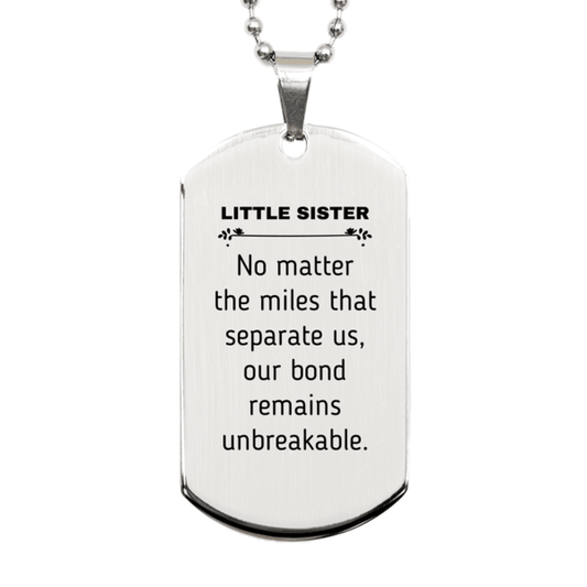 Little Sister Long Distance Relationship Gifts, No matter the miles that separate us, Cute Love Silver Dog Tag For Little Sister, Birthday Christmas Unique Gifts For Little Sister - Mallard Moon Gift Shop