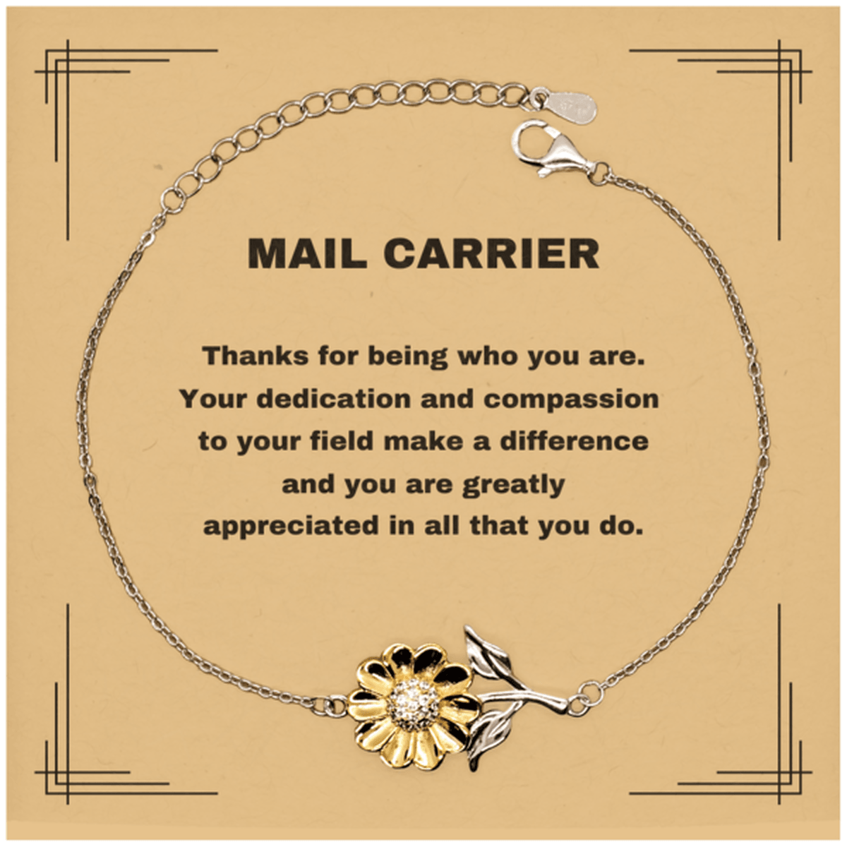 Mail Carrier Sunflower Bracelet - Thanks for being who you are - Birthday Christmas Jewelry Gifts Coworkers Colleague Boss - Mallard Moon Gift Shop