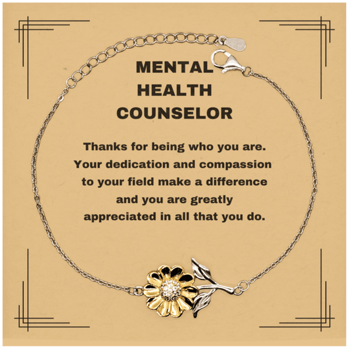 Mental Health Counselor Sunflower Bracelet - Thanks for being who you are - Birthday Christmas Jewelry Gifts Coworkers Colleague Boss - Mallard Moon Gift Shop