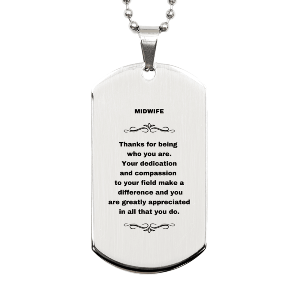 Midwife Silver Engraved Dog Tag Necklace - Thanks for being who you are - Birthday Christmas Jewelry Gifts Coworkers Colleague Boss - Mallard Moon Gift Shop