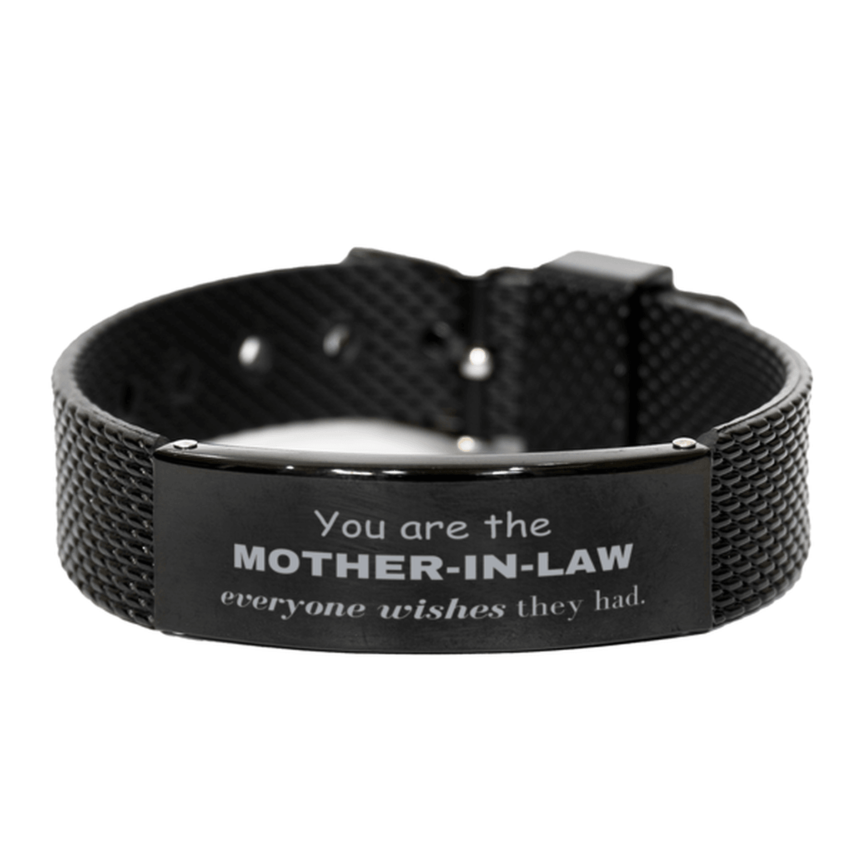 Mother-In-Law Black Shark Mesh Bracelet, Everyone wishes they had, Inspirational Bracelet For Mother-In-Law, Mother-In-Law Gifts, Birthday Christmas Unique Gifts For Mother-In-Law - Mallard Moon Gift Shop