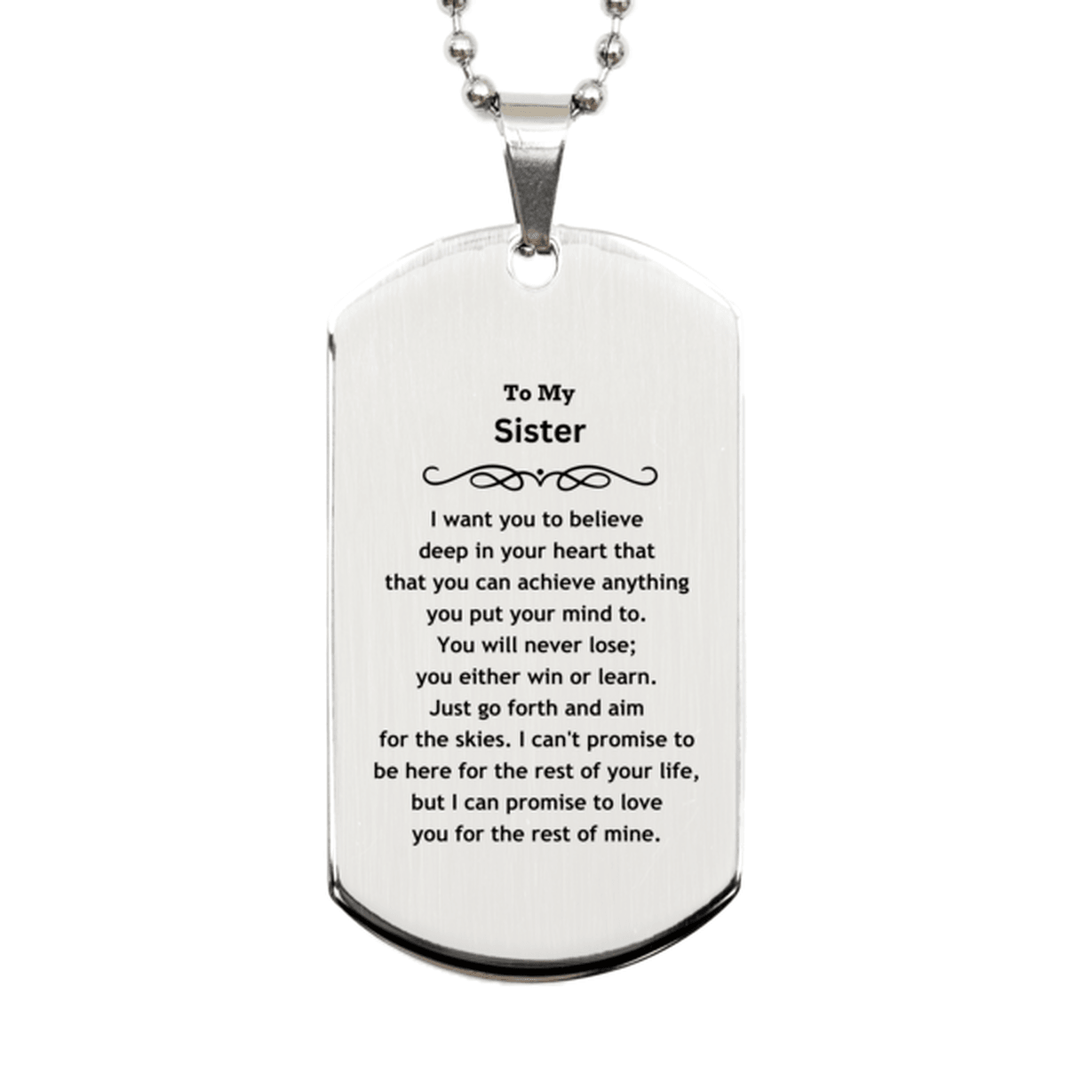 Motivational Sister Silver Dog Tag Engraved Necklace, I can promise to love you for the rest of my life, Birthday Christmas Jewelry Gift - Mallard Moon Gift Shop