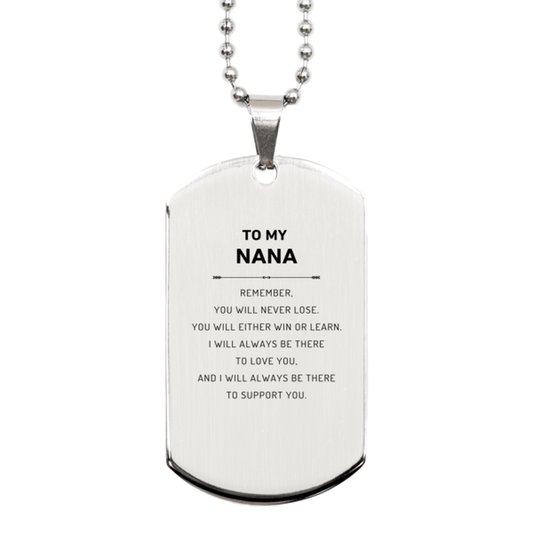 Nana Gifts, To My Nana Remember, you will never lose. You will either WIN or LEARN, Keepsake Silver Dog Tag For Nana Engraved, Birthday Christmas Gifts Ideas For Nana X-mas Gifts - Mallard Moon Gift Shop