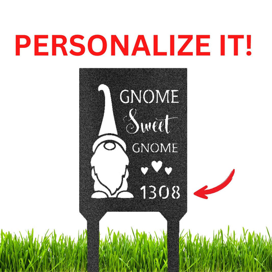 Gnome Sweet Home Custom Address Garden Lawn Steel Stake - Mallard Moon Gift Shop