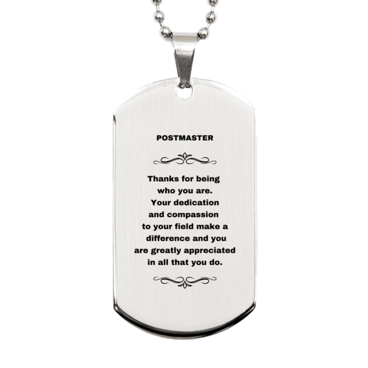 Postmaster Silver Dog Tag Engraved Necklace - Thanks for being who you are - Birthday Christmas Jewelry Gifts Coworkers Colleague Boss - Mallard Moon Gift Shop