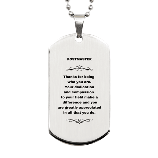 Postmaster Silver Dog Tag Engraved Necklace - Thanks for being who you are - Birthday Christmas Jewelry Gifts Coworkers Colleague Boss - Mallard Moon Gift Shop