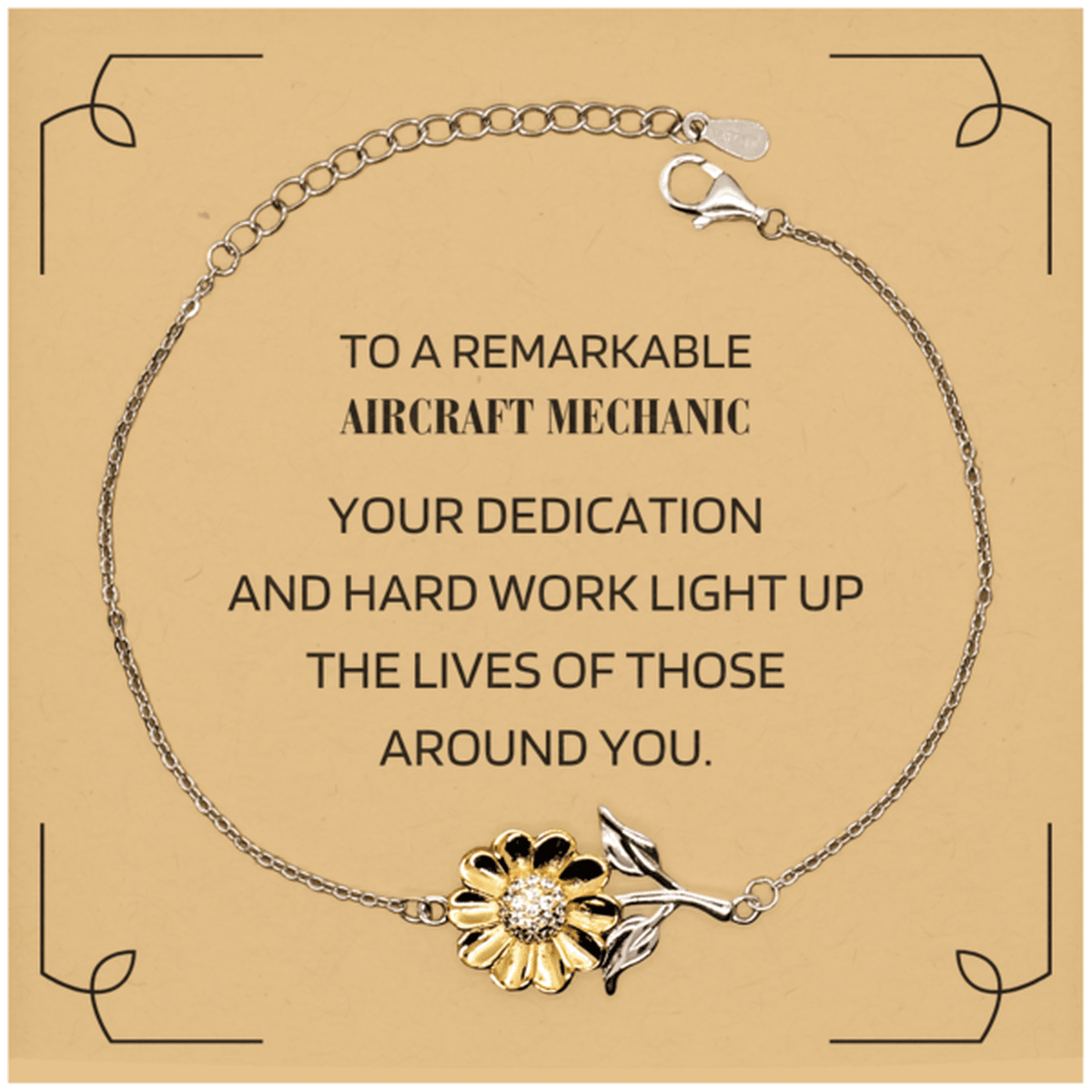 Remarkable Aircraft Mechanic Gifts, Your dedication and hard work, Inspirational Birthday Christmas Unique Sunflower Bracelet For Aircraft Mechanic, Coworkers, Men, Women, Friends - Mallard Moon Gift Shop