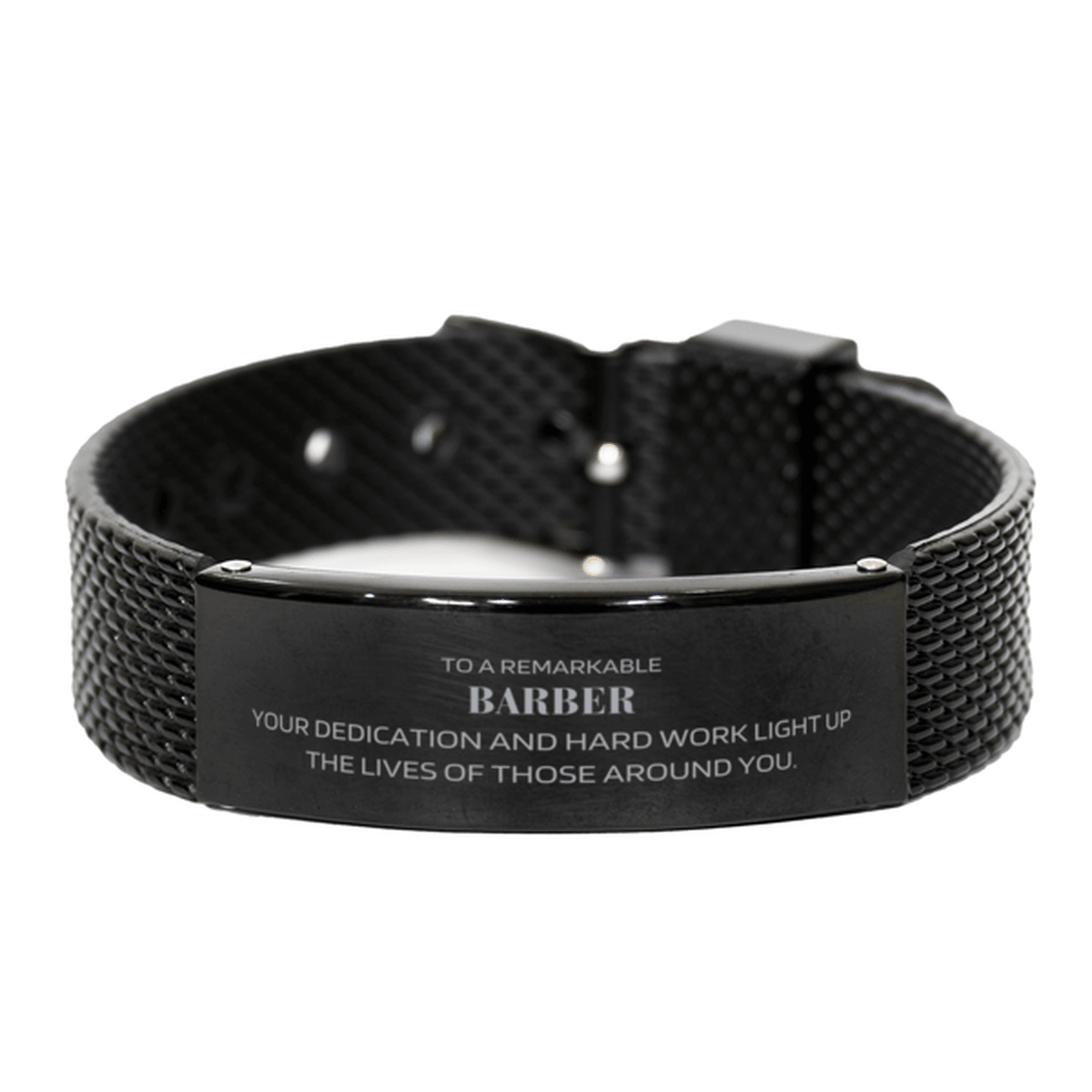 Remarkable Barber Gifts, Your dedication and hard work, Inspirational Birthday Christmas Unique Black Shark Mesh Bracelet For Barber, Coworkers, Men, Women, Friends - Mallard Moon Gift Shop