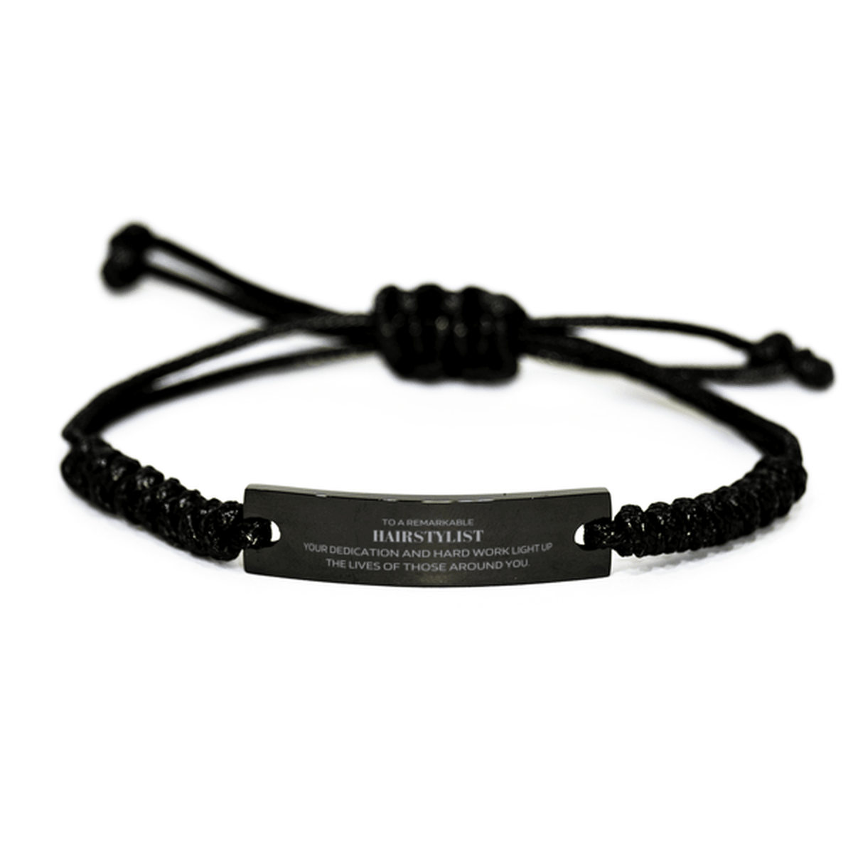 Remarkable Hairstylist Gifts, Your dedication and hard work, Inspirational Birthday Christmas Unique Black Rope Bracelet For Hairstylist, Coworkers, Men, Women, Friends - Mallard Moon Gift Shop