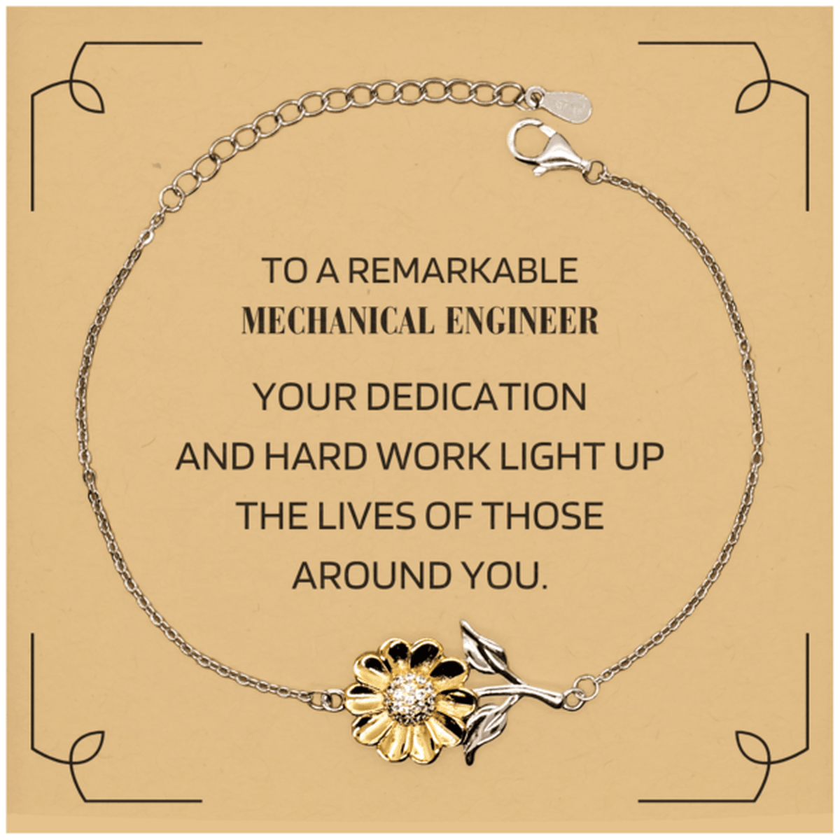 Remarkable Mechanical Engineer Gifts, Your dedication and hard work, Inspirational Birthday Christmas Unique Sunflower Bracelet For Mechanical Engineer, Coworkers, Men, Women, Friends - Mallard Moon Gift Shop