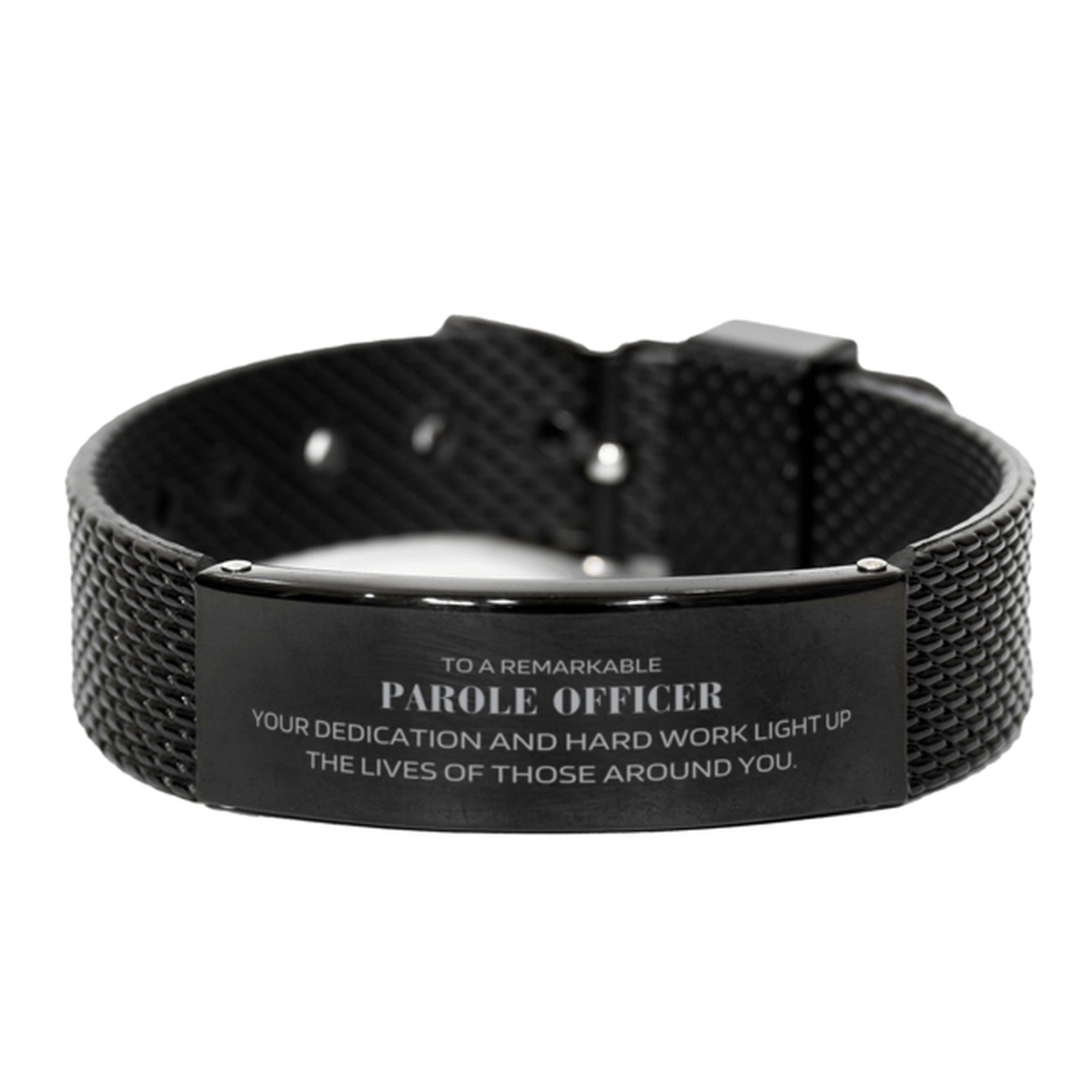 Remarkable Parole Officer Gifts, Your dedication and hard work, Inspirational Birthday Christmas Unique Black Shark Mesh Bracelet For Parole Officer, Coworkers, Men, Women, Friends - Mallard Moon Gift Shop