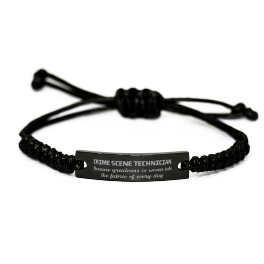 Sarcastic Crime Scene Technician Black Rope Bracelet Gifts, Christmas Holiday Gifts for Crime Scene Technician Birthday, Crime Scene Technician: Because greatness is woven into the fabric of every day, Coworkers, Friends - Mallard Moon Gift Shop