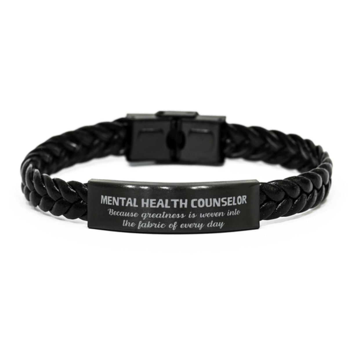 Sarcastic Mental Health Counselor Braided Leather Bracelet Gifts, Christmas Holiday Gifts for Mental Health Counselor Birthday, Mental Health Counselor: Because greatness is woven into the fabric of every day, Coworkers, Friends - Mallard Moon Gift Shop