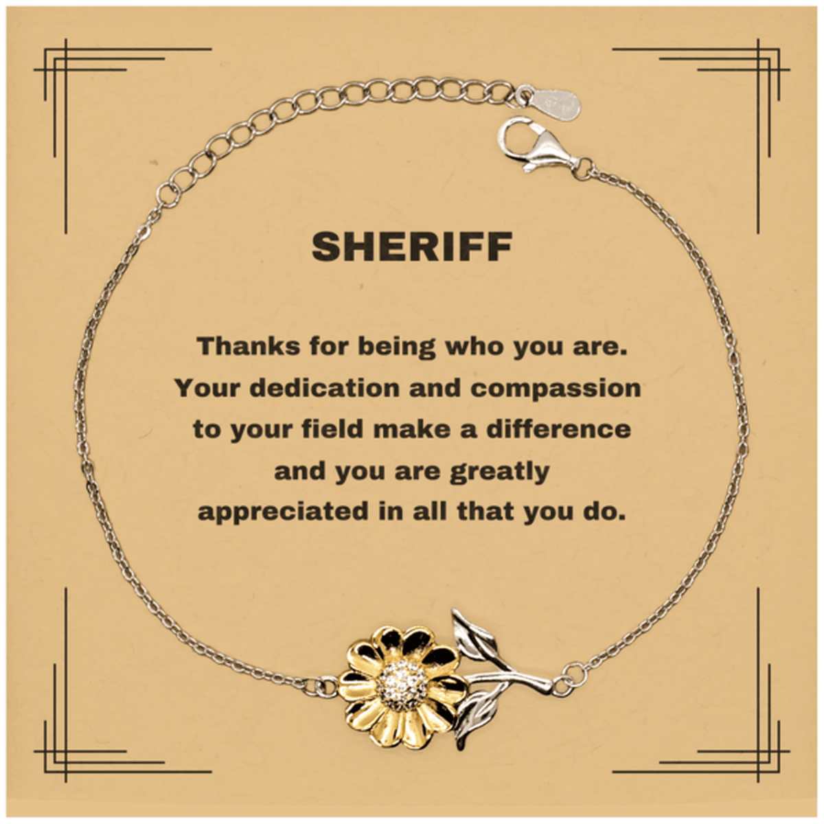 Sheriff Sunflower Bracelet - Thanks for being who you are - Birthday Christmas Jewelry Gifts Coworkers Colleague Boss - Mallard Moon Gift Shop