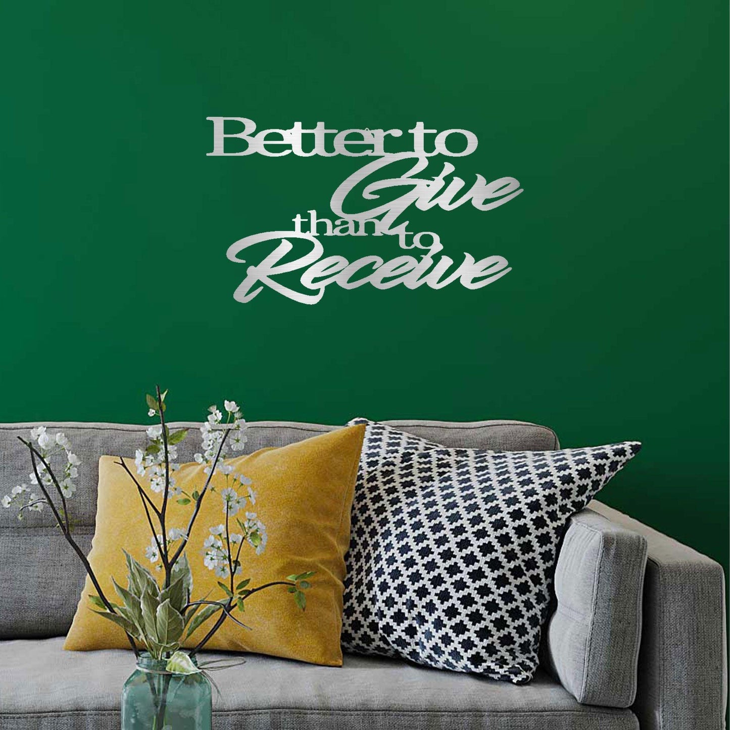 Better to Give Than Receive Quote Indoor Outdoor Steel Wall Sign - Mallard Moon Gift Shop