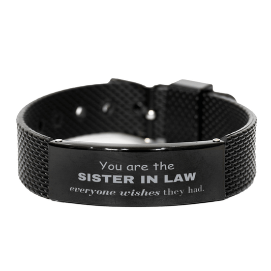 Sister In Law Black Shark Mesh Bracelet, Everyone wishes they had, Inspirational Bracelet For Sister In Law, Sister In Law Gifts, Birthday Christmas Unique Gifts For Sister In Law - Mallard Moon Gift Shop