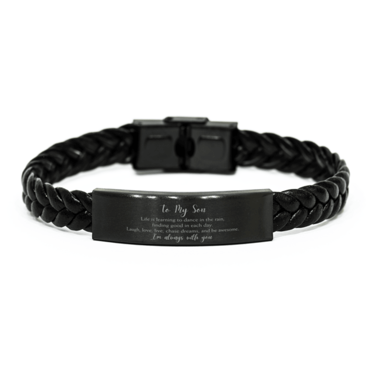 Son Christmas Perfect Gifts, Son Braided Leather Bracelet, Motivational Son Engraved Gifts, Birthday Gifts For Son, To My Son Life is learning to dance in the rain, finding good in each day. I'm always with you - Mallard Moon Gift Shop