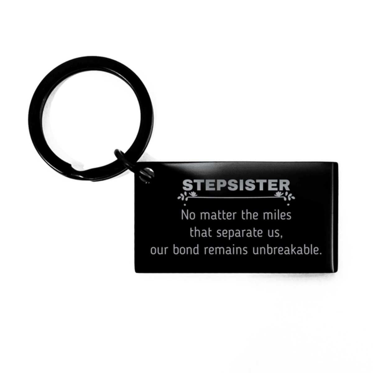 Stepsister Long Distance Relationship Gifts, No matter the miles that separate us, Cute Love Keychain For Stepsister, Birthday Christmas Unique Gifts For Stepsister - Mallard Moon Gift Shop