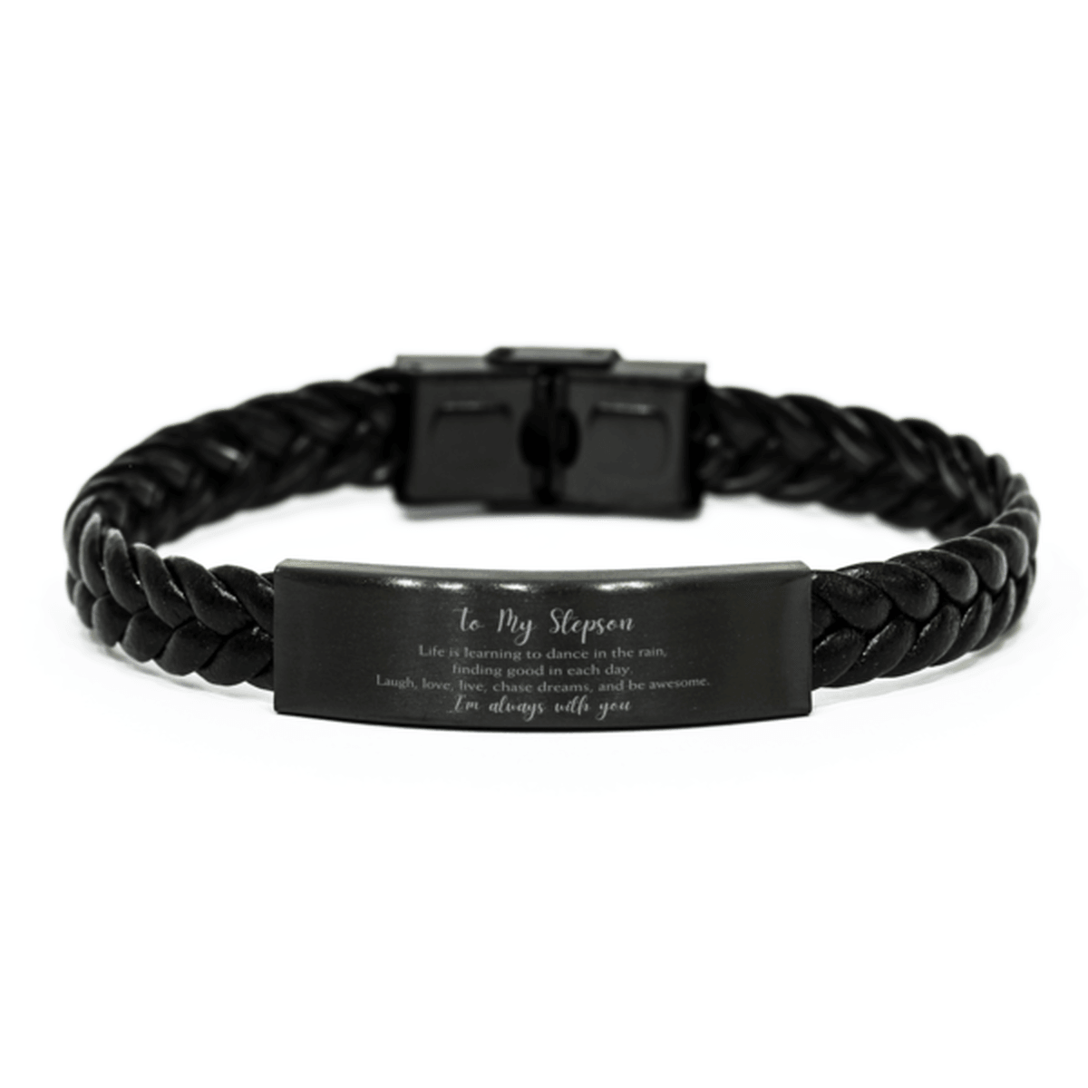 Stepson Christmas Perfect Gifts, Stepson Braided Leather Bracelet, Motivational Stepson Engraved Gifts, Birthday Gifts For Stepson, To My Stepson Life is learning to dance in the rain, finding good in each day. I'm always with you - Mallard Moon Gift Shop