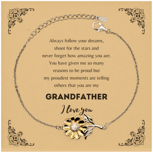 Sunflower Bracelet for Grandfather Present, Grandfather Always follow your dreams, never forget how amazing you are, Grandfather Birthday Christmas Gifts Jewelry for Girls Boys Teen Men Women - Mallard Moon Gift Shop